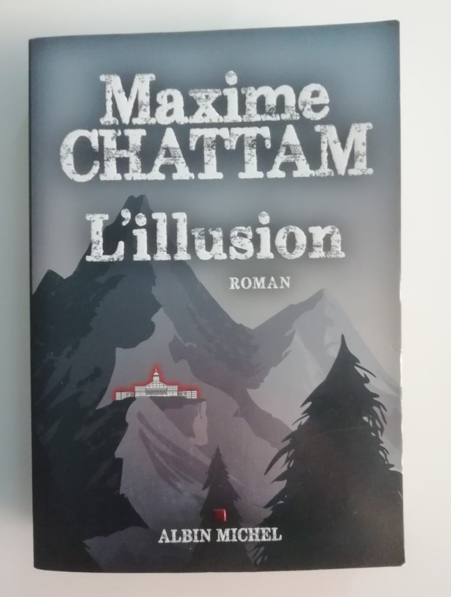 L'illusion de Maxime Chattam